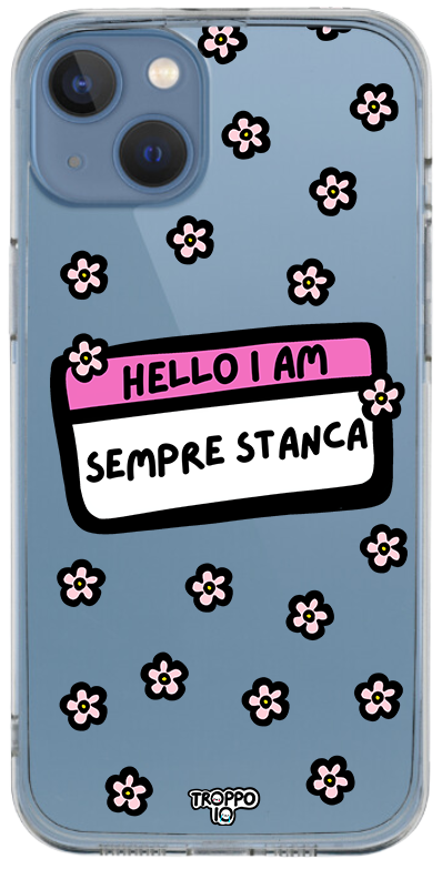 Hello I am sempre stanca